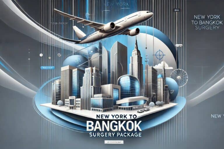 New York to Bangkok Surgery Package